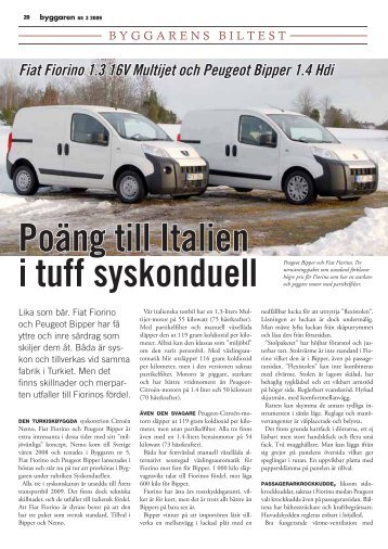 Duell Fiat Pegeot 3-09 - Byggaren