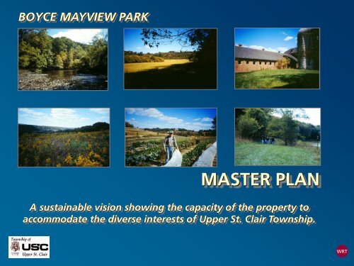 Boyce Mayview Park Master Plan Presentation - Township of Upper ...