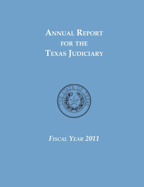 Annual Report for the Texas Judiciary - Texas Courts Online