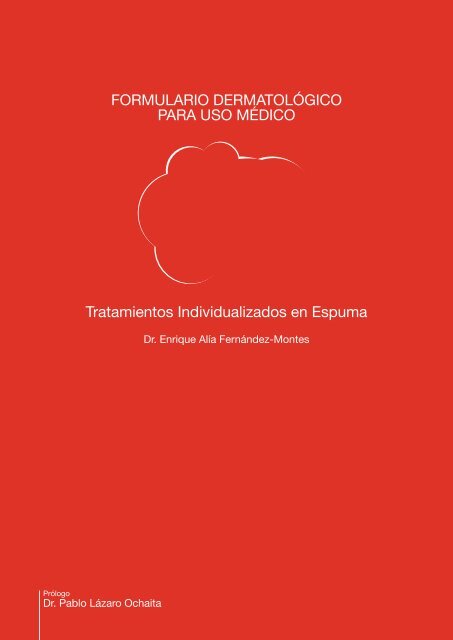 Tratamientos Individualizados en Espuma - Fagron
