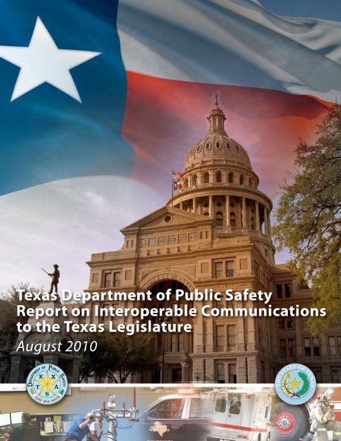Interoperability. What Is It? - Texas Department of Public Safety