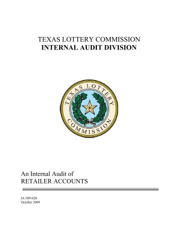Internal Audit of Retailer Accounts - Texas Lottery
