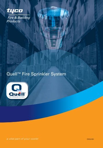 Quellâ¢ System - Tyco Fire Products