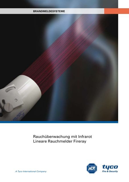 Rauchüberwachung mit Infrarot Lineare Rauchmelder Fireray