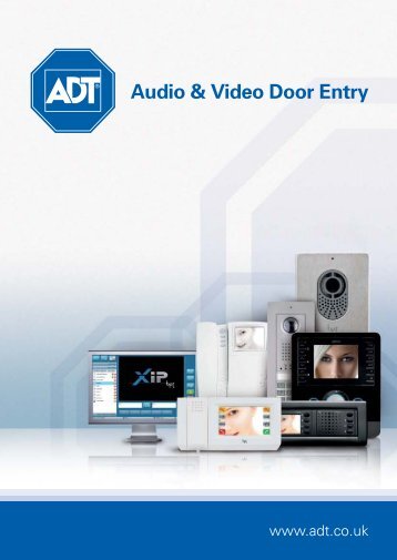 ADT Audio Video Entry Catalogue - Tyco EMEA / ADT Worldwide ...