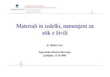 Materiali in izdelki, namenjeni za stik z Å¾ivili - Trgovinska zbornica ...