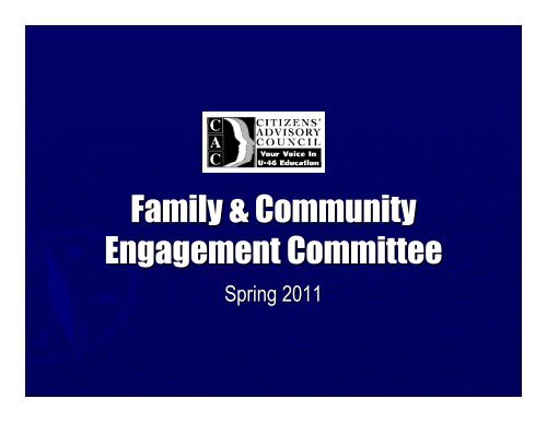 Family & Community Engagement Committee CAC Report