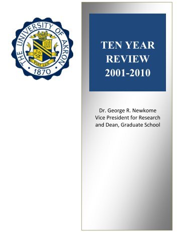 10 Year Review - The University of Akron