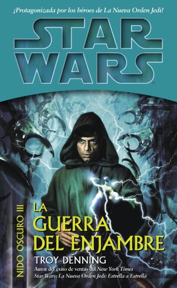 Nido Oscuro III - La Guerra del Enjambre (Star Wars)