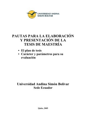 PAUTAS PARA LA ELABORACIÃN Y PRESENTACIÃN DE LA ...