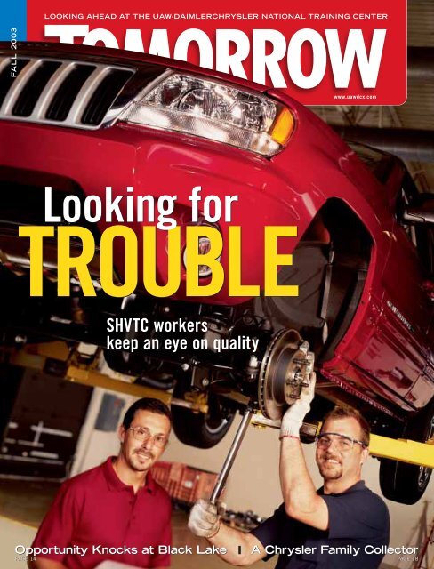 Looking For TROUBLE - UAW-Chrysler.com