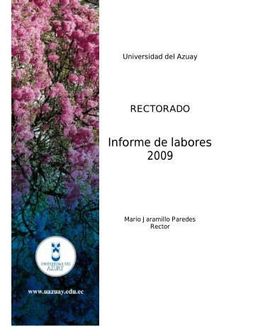 Informe de Labores 2009 (completo) - Universidad del Azuay