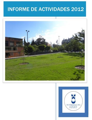 Informe de Labores 2012 - Universidad del Azuay