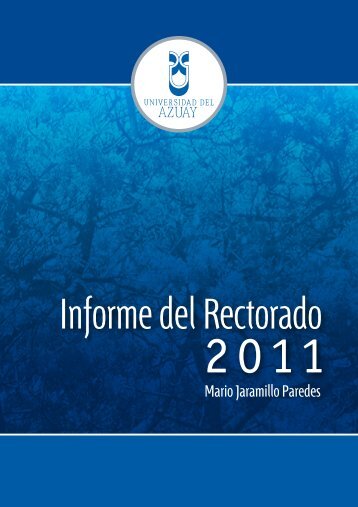 Informe de Labores 2011 - Universidad del Azuay