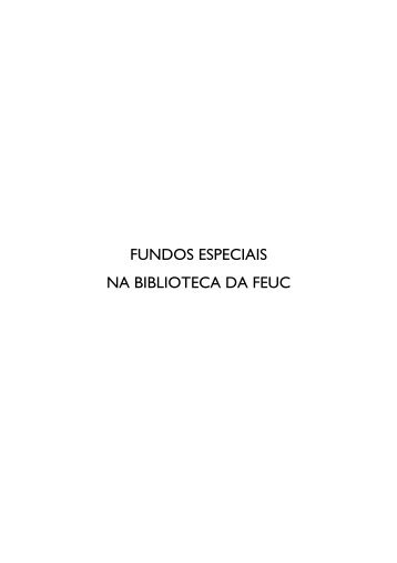fundos especiais na biblioteca da feuc - Universidade de Coimbra