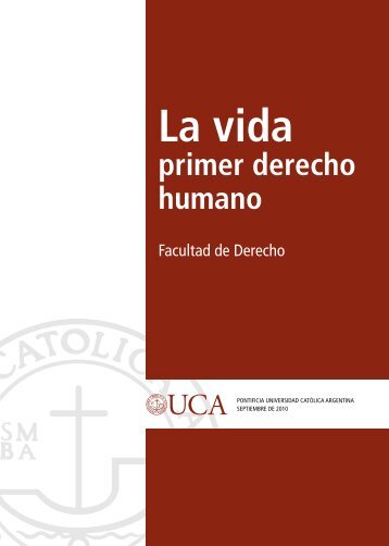 La vida primer derecho humano. - Universidad de Navarra