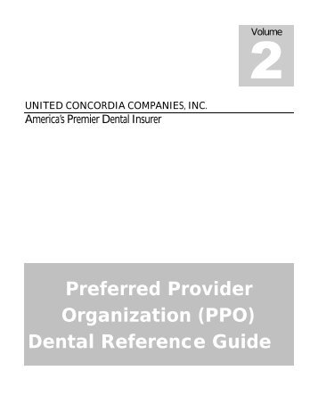 Organization (PPO) Dental - United Concordia