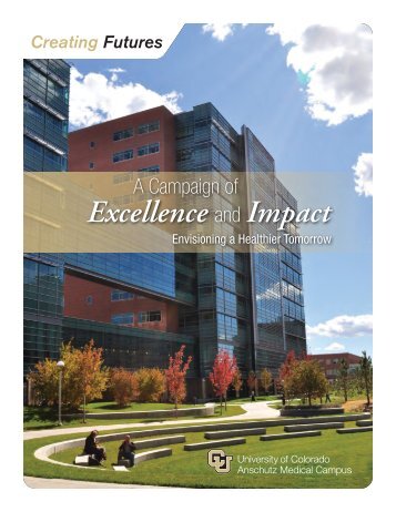 Anschutz Medical Campus Campaign Brochure - University of ...