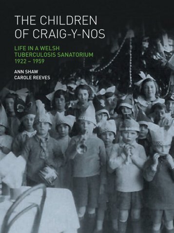 The Children of Craig-y-nos - UCL