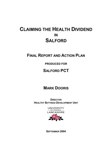 Claiming the Health Dividend in Salford: Final Report - University of ...