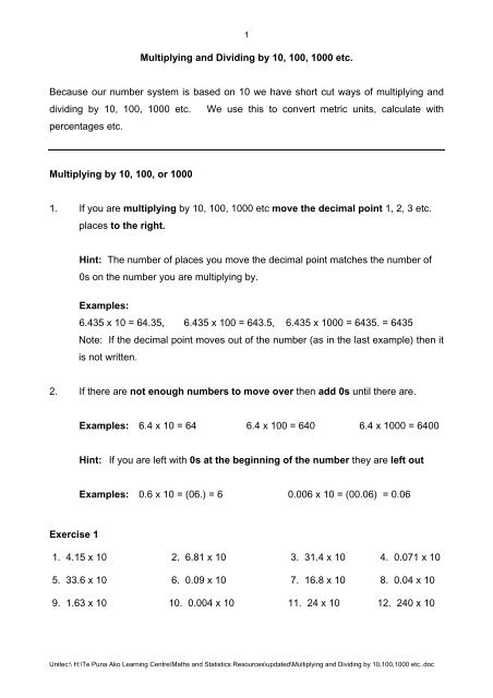 Multiplying and Dividing by 10, 100, 1000 etc. Because our ... - Unitec