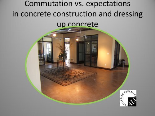 Commutation vs. expectations in concrete construction and dressing ...