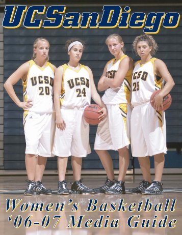 2006-07 UCSD Women's Basketball Media Guide - UC San Diego ...