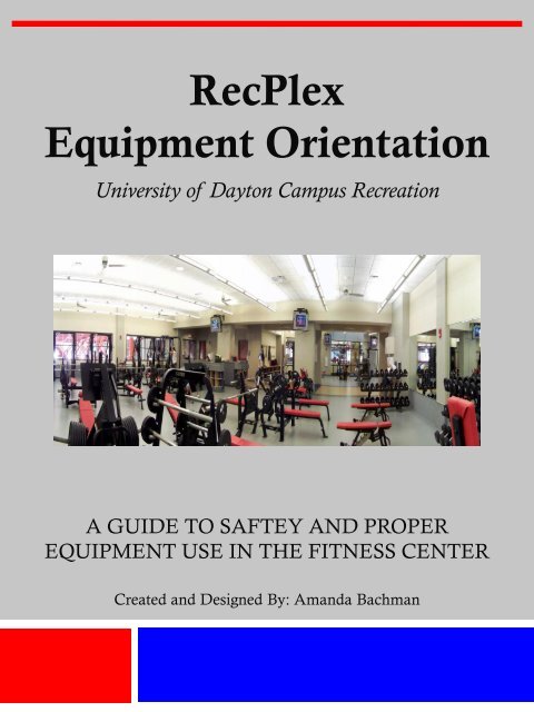 Equipment Orientation Help Guide - University of Dayton