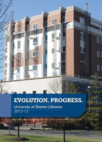 Evolution. ProgrEss. - University of Dayton