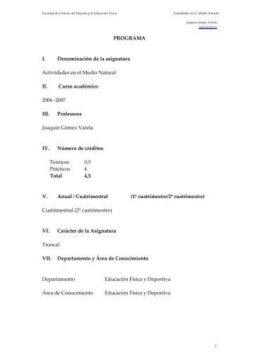 PROGRAMA I. DenominaciÃ³n de la asignatura Actividades en el ...