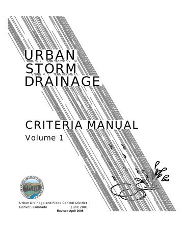 Urban Storm Drainage Criteria Manual â Volumes 1 and 2