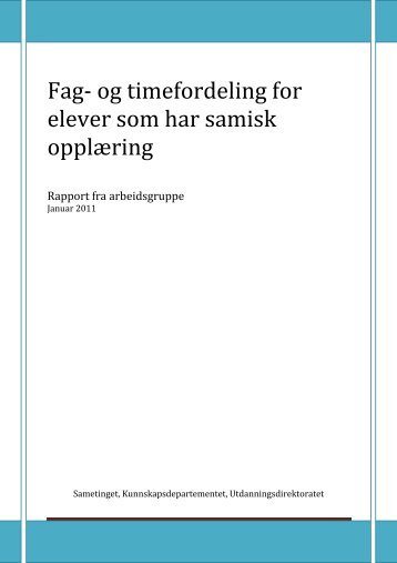 Fag- og timefordeling for elever som har samisk opplÃ¦ring - Udir.no