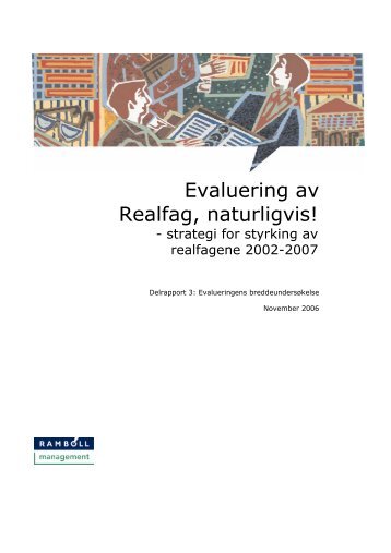 Evaluering av Realfag, naturligvis! Delrapport 3 ... - Udir.no