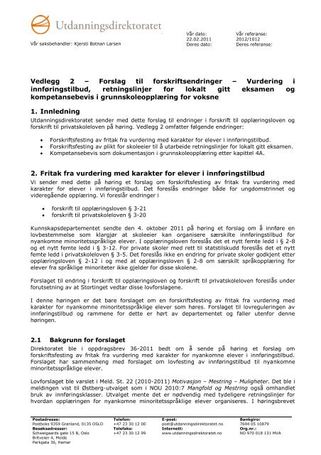 Vedlegg 2 â Forslag til forskriftsendringer â Vurdering i ... - Udir.no