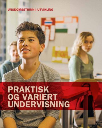 Praktisk og variert undervisning - Udir.no