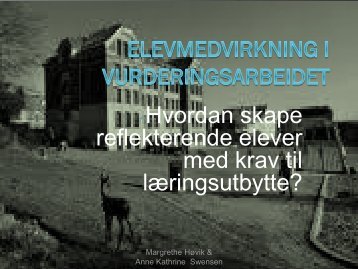 Elevmedvirkning i vurderingsarbeidet â reflekterende ... - Udir.no