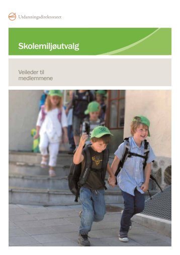 Veileder for skolemiljÃ¸utvalg - Udir.no