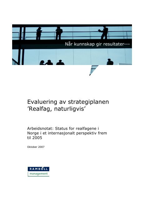 Evaluering av strategiplanen 'Realfag, naturligvis' - Udir.no