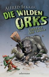 DIE WILDEN ORKS - Ueberreuter