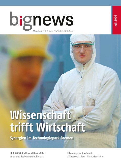 BIG News 2/2008 - WFB WirtschaftsfÃ¶rderung Bremen GmbH