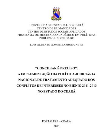 Conciliar Ã© preciso": A implementaÃ§Ã£o da polÃ­tica judiciÃ¡ria ... - Uece