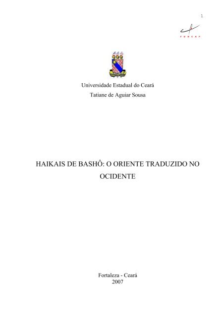 HAIKAIS DE BASHÃ”: O ORIENTE TRADUZIDO NO OCIDENTE - Uece