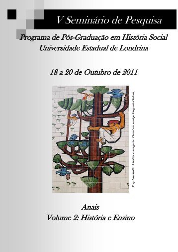 Anais - HistÃ³ria e Ensino - vol. 2 - Universidade Estadual de Londrina