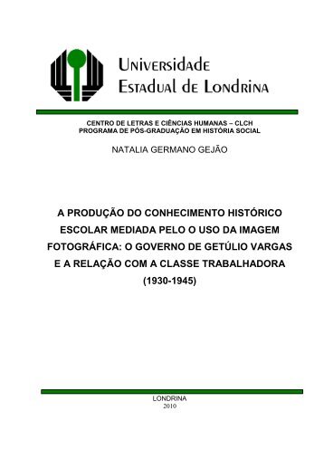 a produÃ§Ã£o do conhecimento histÃ³rico escolar mediada pelo o uso ...