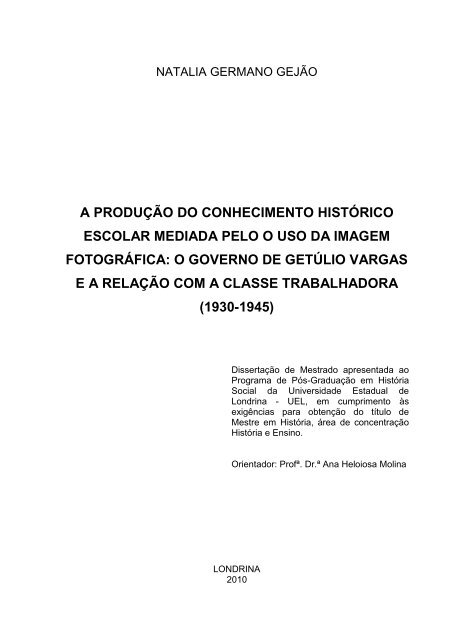 a produÃ§Ã£o do conhecimento histÃ³rico escolar mediada pelo o uso ...