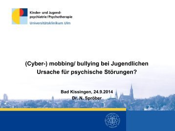 (Cyber-) mobbing/ Bullying bei Jugendlichen - Ursache für psychische Störungen?