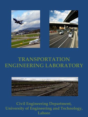 TRANSPORTATION ENGINEERING LABORATORY - University of ...