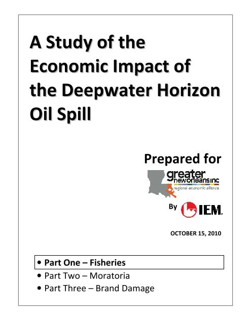 A Study of the Economic Impact of the Deepwater Horizon Oil Spill