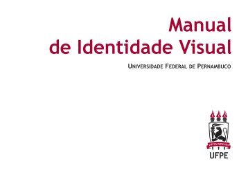 Manual de Identidade Visual - UFPE - Universidade Federal de ...