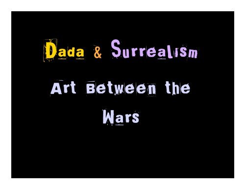 Dada & Surrealism
